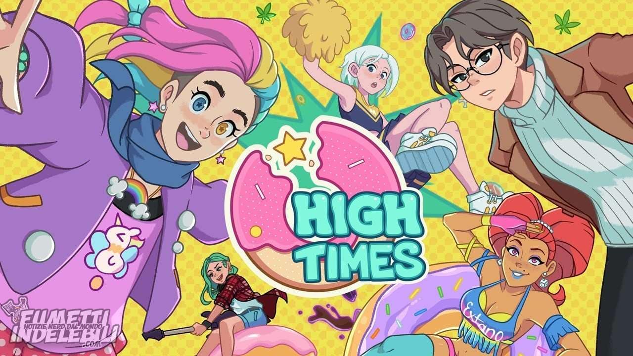 High Times: l’attesa è finita!